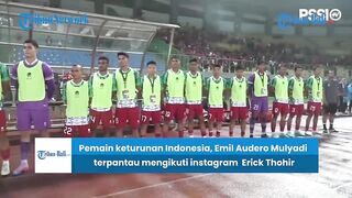 BERITA TIMNAS | Emil Audero Terpantau Follow Instagram Ketum PSSI Erick Thohir, Ada Apa?