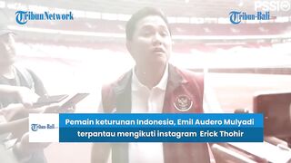 BERITA TIMNAS | Emil Audero Terpantau Follow Instagram Ketum PSSI Erick Thohir, Ada Apa?