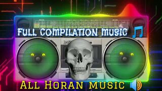 FULL COMPILATION MUSIC ????????2023 COMPILATION MUSIC ????HORAN MUSIC