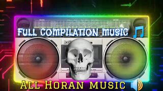 FULL COMPILATION MUSIC ????????2023 COMPILATION MUSIC ????HORAN MUSIC