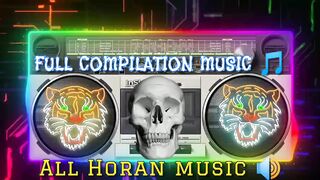 FULL COMPILATION MUSIC ????????2023 COMPILATION MUSIC ????HORAN MUSIC