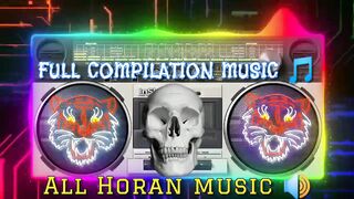 FULL COMPILATION MUSIC ????????2023 COMPILATION MUSIC ????HORAN MUSIC