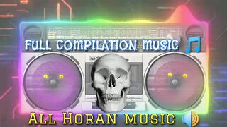 FULL COMPILATION MUSIC ????????2023 COMPILATION MUSIC ????HORAN MUSIC