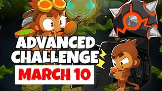 BTD6 Advanced Challenge | Try It | March 10, 2022