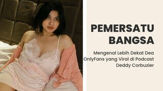 Mengenal Lebih Dekat Dea OnlyFans yang Viral di Podcast Deddy Corbuzier