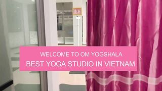 Welcome to Om YogShala Yoga Studio in Vietnam - Phòng tập Yoga tại Việt Nam