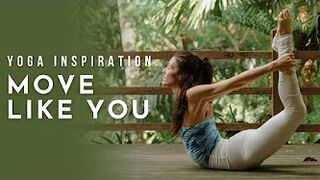 Yoga Inspiration: Move Like You | Meghan Currie Yoga