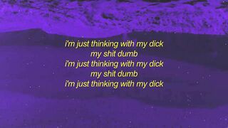 Kevin Gates - Thinkin' With My Dick (Lyrics) | ain't too pretty in the face but she super thick