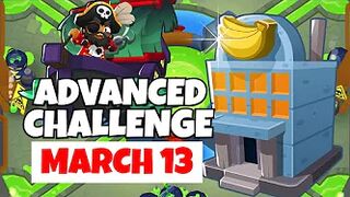 BTD6 Advanced Challenge | Do You Have 12k? | March 13, 2022