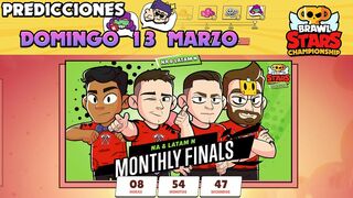 PREDICCIONES DOMINGO 13 MARZO - BRAWL STARS CHAMPIONSHIP