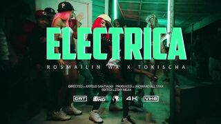 Toy Eléctrica⚡️Tokischa | X Rosmailin Wa | Dir Rochy RD