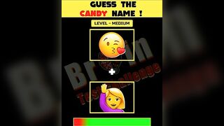 Guess Challenge : Guess The Candy Name ! | Puzzles for IQ Test | #shorts #viral #paheliyan