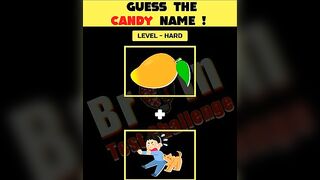 Guess Challenge : Guess The Candy Name ! | Puzzles for IQ Test | #shorts #viral #paheliyan