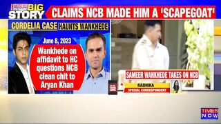 Made Scapegoat To Protect A Celebrity's Son: Sameer Wankhede Files An Affidavit In Bombay High Court