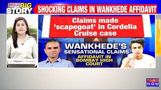 Made Scapegoat To Protect A Celebrity's Son: Sameer Wankhede Files An Affidavit In Bombay High Court