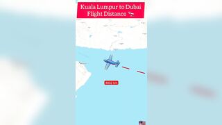 Kuala Lumpur to Dubai Flight Travel Distance #flighttravel #tiktok #travel #dubai #shorts