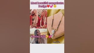 Most beautiful mangalsutra Design????☺️Katrina Kaif#fashion#youtubev#celebrity#shortsvideo#Katrina Kaif