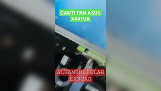 GANTI FAN ASUS YANG MATI.HATI HATI FLEXIBLE KENA.#asus #servislaptop #fan