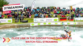 ????LIVE STREAM√ • Canoe Slalom World Cup 2023 • (Live Now)