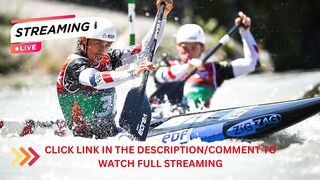 ????LIVE STREAM√ • Canoe Slalom World Cup 2023 • (Live Now)