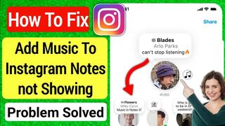 How To Fix Add Music To Instagram Notes not Showing (2023) | Add Music in Instagram Notes Missing