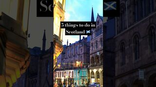 5 things to do in Scotland ???????????????????????????? #scotland #scotlandtravel #travel #thingstodo