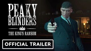 Peaky Blinders: The King's Ransom - Official 2023 Updates Trailer | Upload VR Showcase 2023