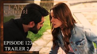 Kan Cicekleri (Flores De Sangre) Episode 123 Trailer 2 - English dubbing and subtitles