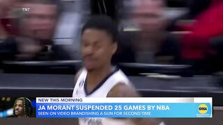 NBA suspends Ja Morant at least 25 games for gun incident | GMA