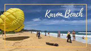 Karon Beach , Phuket Thailand ???????? / June 2023