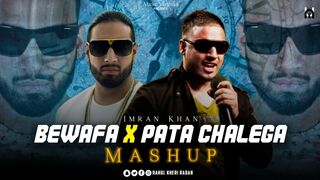 Bewafa X Pata Chalega | Imran Khan Mega Mashup | Instagram Viral | Latest Mashup Song 2023