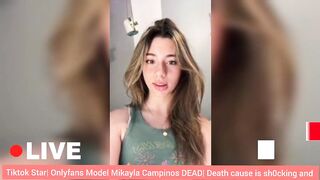 ???? Tiktok ⭐ Onlyfans Model Mikayla Campinos DEAD| Death cause is sh0cking and unbelievable