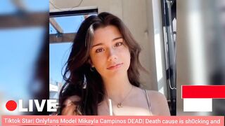 ???? Tiktok ⭐ Onlyfans Model Mikayla Campinos DEAD| Death cause is sh0cking and unbelievable