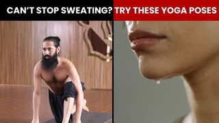 Can't Stop Sweating? Try These Yoga Poses ll International Day Of Yoga | Newsmo