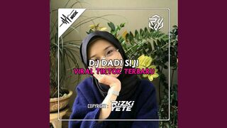 DJ Dadi Siji Viral Tiktok Terbaru