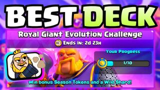 BEST DECK TO BEAT ROYAL GIANT EVOLUTION CHALLENGE IN CLASH ROYALE!