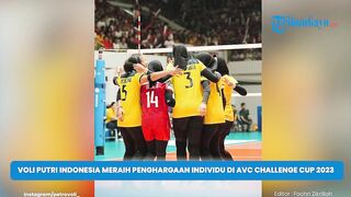 Pemain Voli Putri Indonesia Meraih Penghargaan Individu di AVC Challenge Cup 2023