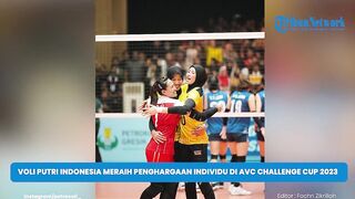 Pemain Voli Putri Indonesia Meraih Penghargaan Individu di AVC Challenge Cup 2023