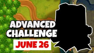 BTD6 Advanced Challenge | One Tower Only | June 26, 2023