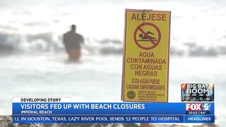 Visitors Fed Up With Beach Closures