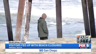 Visitors Fed Up With Beach Closures