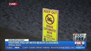 Visitors Fed Up With Beach Closures