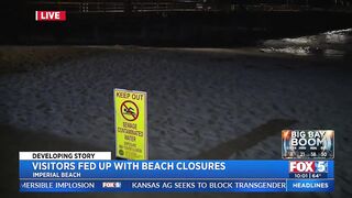 Visitors Fed Up With Beach Closures