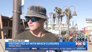 Visitors Fed Up With Beach Closures