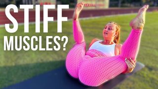 Relaxing Stretching Workout For Stiff Muscles
