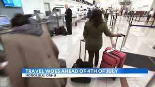 Travel woes hit ahead of 4th of July weekend