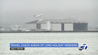 Travel nightmare causes frustrations at SFO ahead of 4th of July holiday