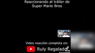 Reaccionando al trailer de Súper Mario Bros cuando salió