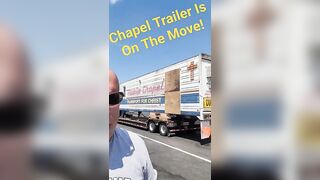 Chapel Trailer From North Bend WA Is On The Move!