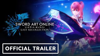 Sword Art Online: Last Recollection - Official Characters Trailer | Bandi Namco Summer Showcase 2023